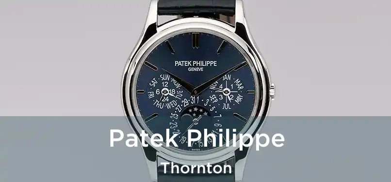 Patek Philippe Thornton