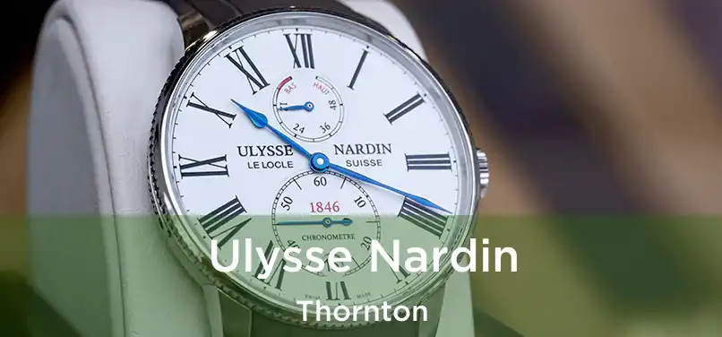 Ulysse Nardin Thornton